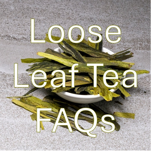 Loose Leaf Tea Frequently Asked Questions (FAQs)