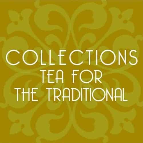 Traditional Tea Collection