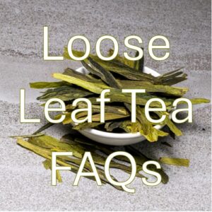 Loose leaf tea FAQs 